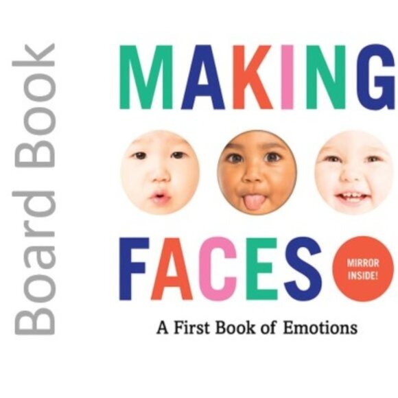 Board Book Other - Making Faces: A First Book of Emotions - Colorful Board Book